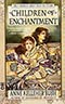 Children of Enchantment